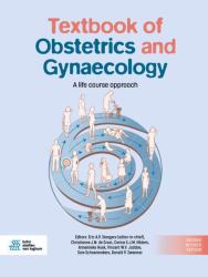 Textbook of Obstetrics and Gynaecology : A Life Course Approach