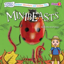 Minibeasts