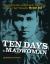 Ten Days a Madwoman : The Daring Life and Turbulent Times of the Original Girl Reporter, Nellie Bly