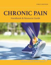 Chronic Pain Handbook and Resource Guide