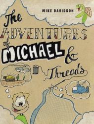 The Adventures of Michael and Threads