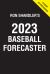 Ron Shandler's 2023 Baseball Forecaster : & Encyclopedia of Fanalytics