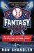 Fantasy Expert : A Baseball Memoir, Historical Tell-All, and One Stat Geek's Personal Journey Through Heaven and Hell