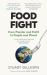 Food Fight : From Plunder and Profit to People and Planet