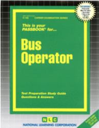 Bus Operator : Test Preparation Study Guide, Questions and Answers