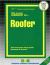 Roofer : Test Preparation Study Guide, Questions and Answers