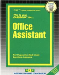 Office Assistant : Test Preparation Study Guide