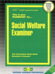 Social Welfare Examiner : Test Preparation Study Guide, Questions and Answers