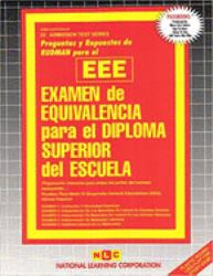 Examen de Equivalencia Para el Diploma de Escuela Superior (EEE) : Passbooks Study Guide