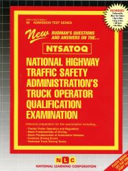 National Highway Traffic Safety Administration's Truck Operator Qualification Examination (NTSATOQ)