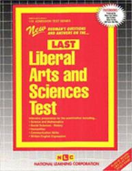 Liberal Arts and Sciences Test (LAST) : Passbooks Study Guide