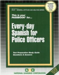 Every-Day Spanish for Police Officers