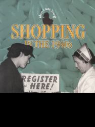 Shopping in the 1940s