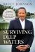 Surviving Deep Waters : A Legendary Reporter's Story of Overcoming Poverty, Race, Violence, and His Mother's Deepest Secret