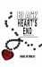 Black Heart's End : Light Prevails in the Darkness of the Deadly Relationship