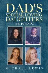 Dad's Special Loving Daughters : 100 Poems