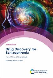 Drug Discovery for Schizophrenia : From PNS to CNS and Back