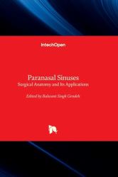 Paranasal Sinuses : Surgical Anatomy and Its Applications