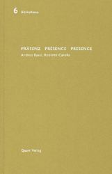 Präsenz/Présence/Presence : Andrea Bassi, Roberto Carella