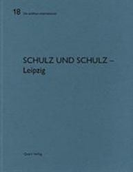 Schulz and Schulz - Leipzig : De Aedibus International