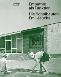 Empathie Als Funktion : Die Schulbauten Emil Jauchs