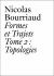 Nicolas Bourriaud : Formes 2(French Txt)