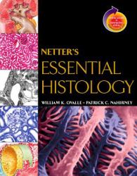 Netter's Essential Histology