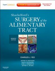 Shackelford's Surgery of the Alimentary Tract - 2 Volume Set : Expert Consult - Online and Print