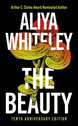 The Beauty : Tenth Anniversary Edition