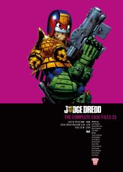 Judge Dredd: the Complete Case Files 25