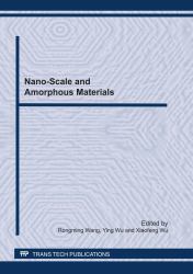 Nano-Scale and Amourphous Materials