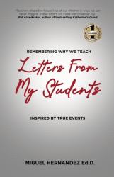 Letters from My Students : Remembering Why We Teach