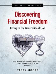 Discovering Financial Freedom : Living in the Generosity of God