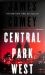 Central Park West : The Unmissable Debut Legal Thriller by the Former Director of the FBI