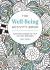 The Well-Being Activity Book : Soothing Puzzles to Help You Feel Restored