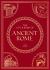 The Little Book of Ancient Rome : A Pocket Guide to an Epic Civilization, Including Key Events, People, Trivia and More