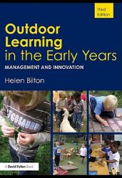 Outdoor Learning in the Early Years