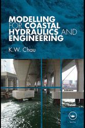 Modelling for Coastal Hydraulics and Engineering