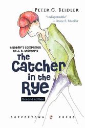 A Reader's Companion to J. D. Salinger's the Catcher in the Rye