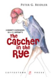 A Reader's Companion to J. D. Salinger's the Catcher in the Rye