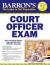 Barron's Court Officer Exam