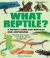 What Reptile? : A Buyer's Guide