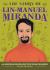 The Story of Lin-Manuel Miranda : An Inspiring Biography for Young Readers