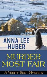 Murder Most Fair : A Verity Kent Mystery