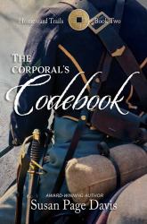 The Corporal's Codebook : Homeward Trails