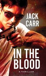 In the Blood : A Thriller