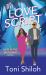 The Love Script : A Love in the Spotlight Novel