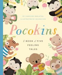 PocoKins : A Book of Five Feeling Tales