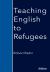 Teaching English to Refugees