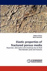 Elastic Properties of Fractured Porous Medi